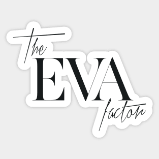 The Eva Factor Sticker